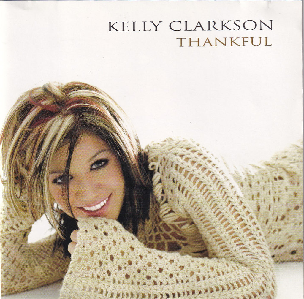 Kelly Clarkson - Thankful - CD
