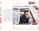 Vince Gill - When Love Finds You - CD - The CD Exchange