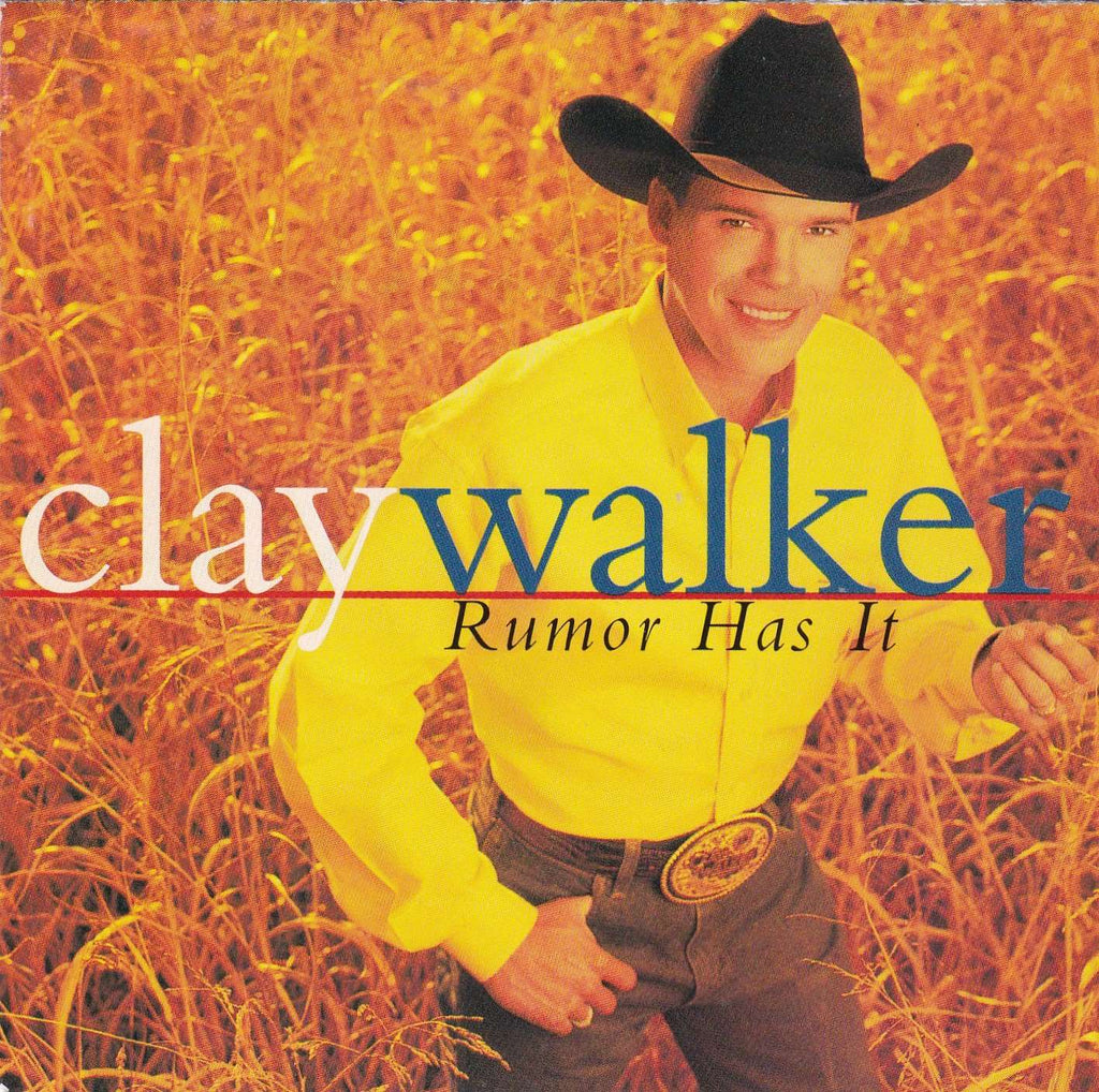 Clay Walker - Rumor Has It - CD