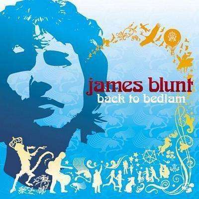 James Blunt - Back To Bedlam - CD - The CD Exchange