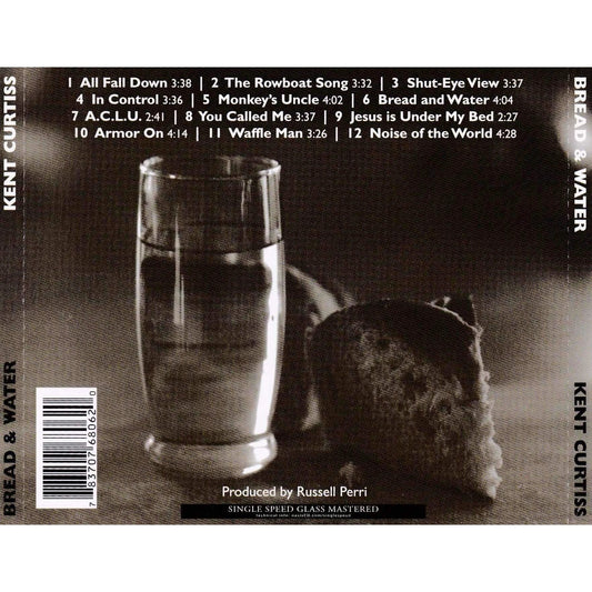 Kent Curtiss | Bread & Water | Used Music CD