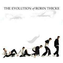 Thicke, Robin | The Evolution Of Robin Thicke - The CD Exchange