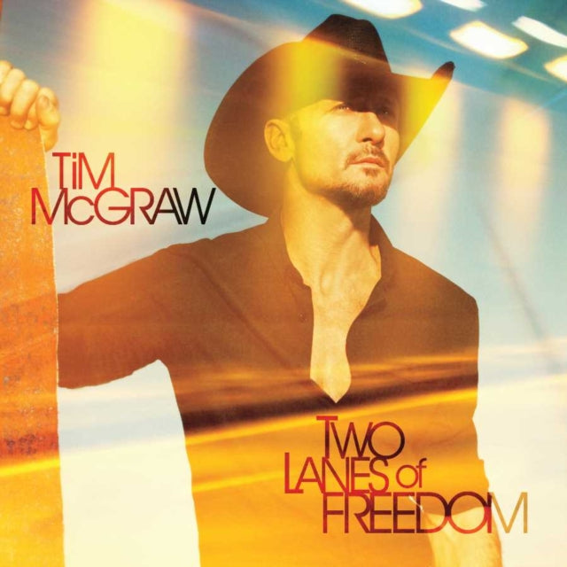 Tim McGraw - Two Lanes of Freedom - CD