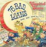 The Capitol Steps - 76 Bad Loans - CD