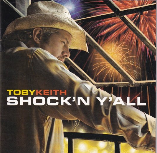 Toby Keith - Shock'n Y'all - CD by TheCDExchange.com