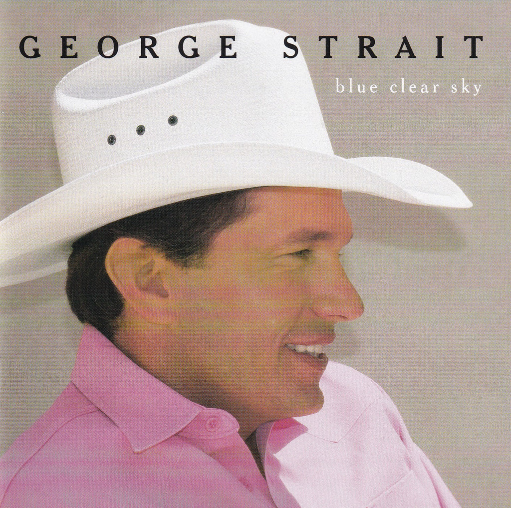 George Strait - Blue Clear Sky - CD