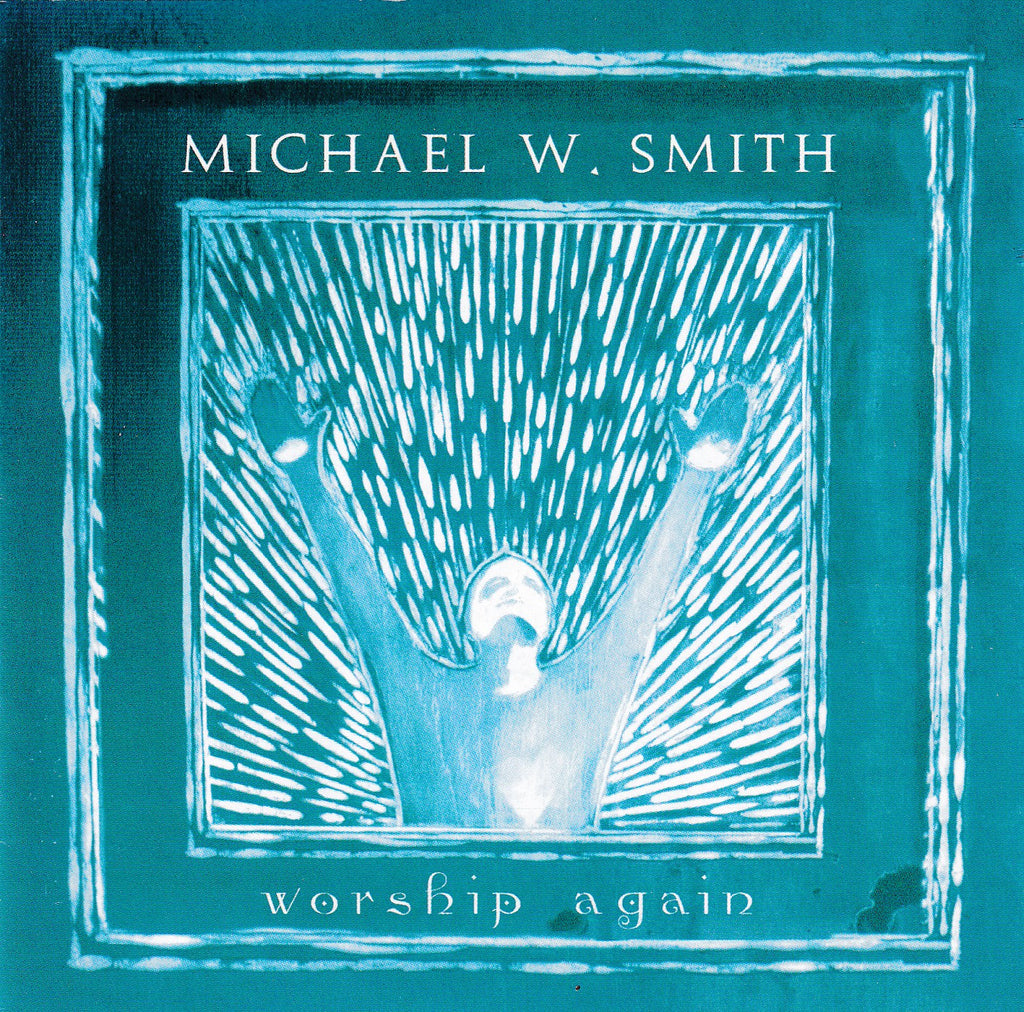Michael W. Smith - Worship Again - CD
