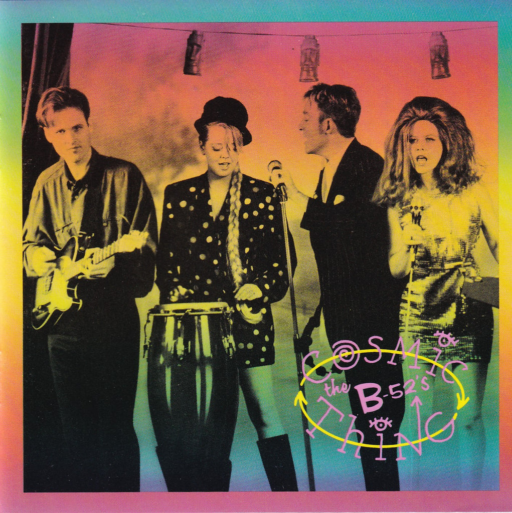 The B-52's - Cosmic Thing - CD