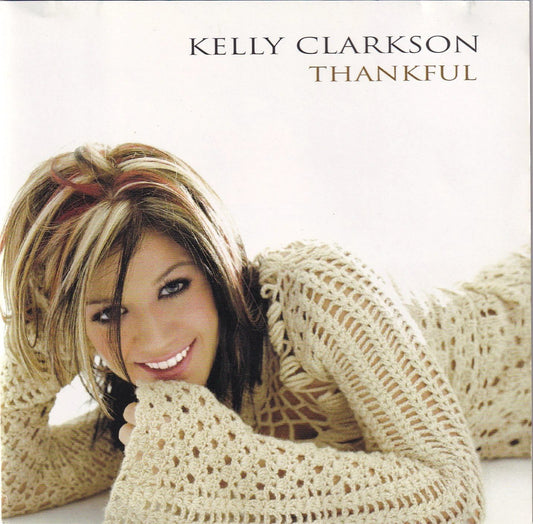 Kelly Clarkson - Thankful - CD