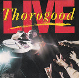 George Thorogood & the Destroyers - Live - CD