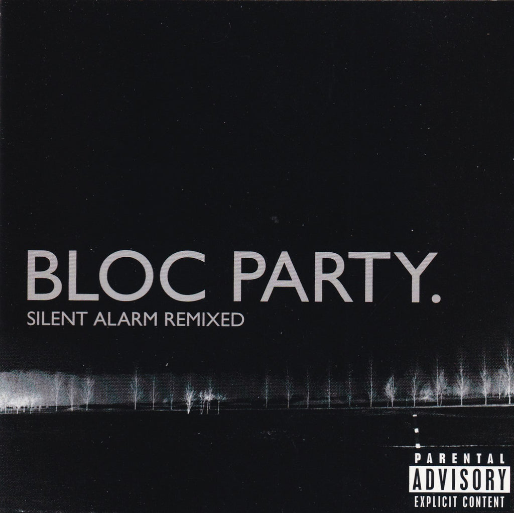 Bloc Party - Silent Alarm Remixed - CD