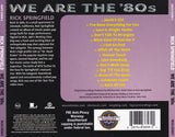 Rick Springfield - We Are The 80s - CD