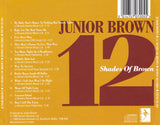 Junior Brown - 12 Shades of Brown - CD