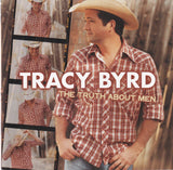 Tracy Byrd - The Truth about Men - CD