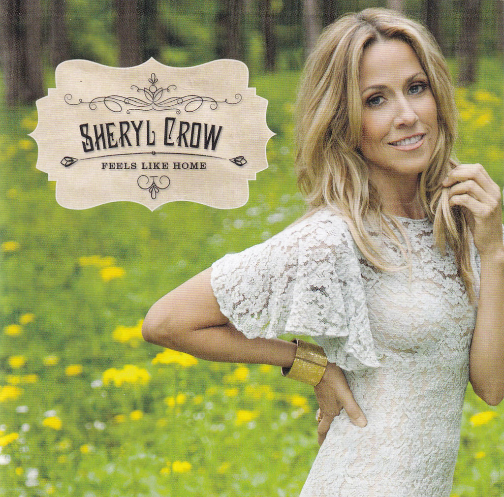 Sheryl Crow - Feels Like Home - CD