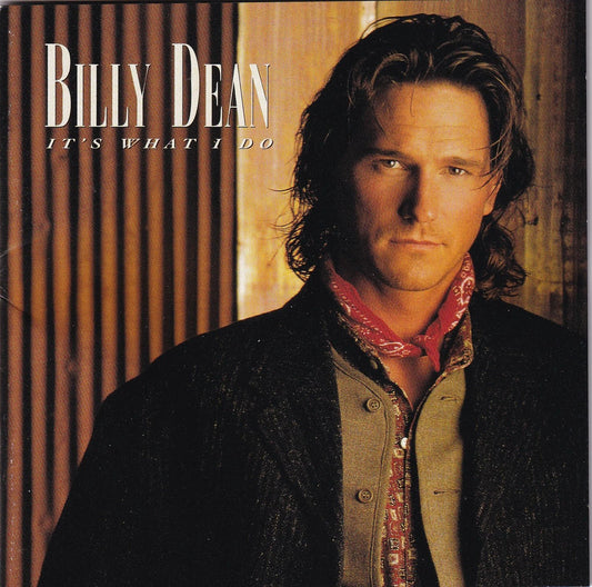 Billy Dean - It's What I Do - CD
