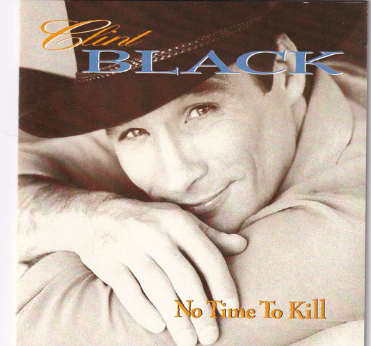 Clint Black - No Time to Kill - CD by TheCDExchange.com