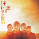 The Afters – Light Up the Sky - CD