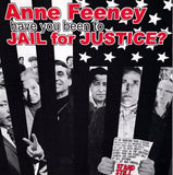 Anne Feeney - Have You Been to Jail for Justice - CD