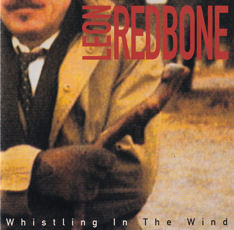 Leon Redbone - Whistling in the Wind - CD