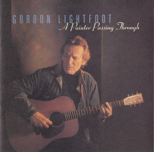 Gordon Lightfoot - Painter Passing Through - CD