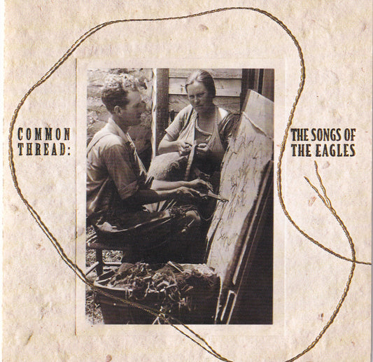 Various Artists - Common Thread: The Songs of The Eagles - CD