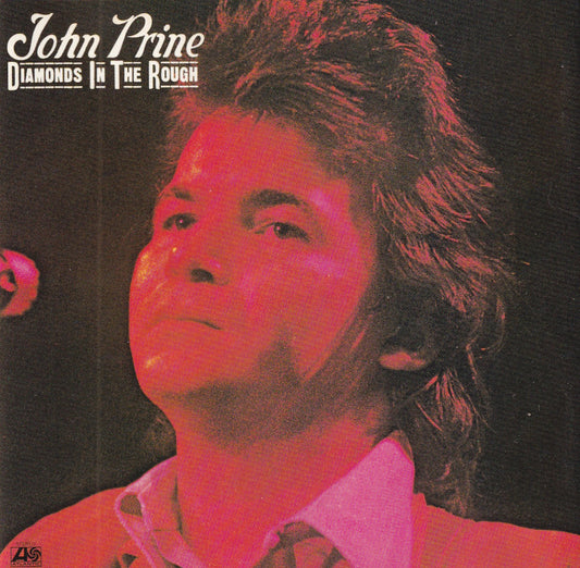 John Prine - Diamonds in The Rough - CD
