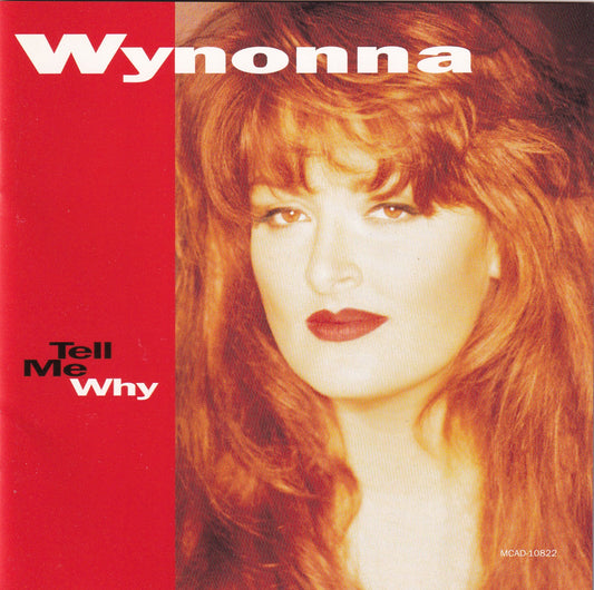 Wynnona Judd - Tell Me Why - CD