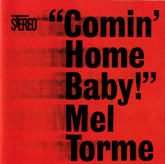 Mel Torme – Comin' Home Baby - CD