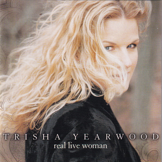 Trisha Yearwood – Real Live Woman - CD
