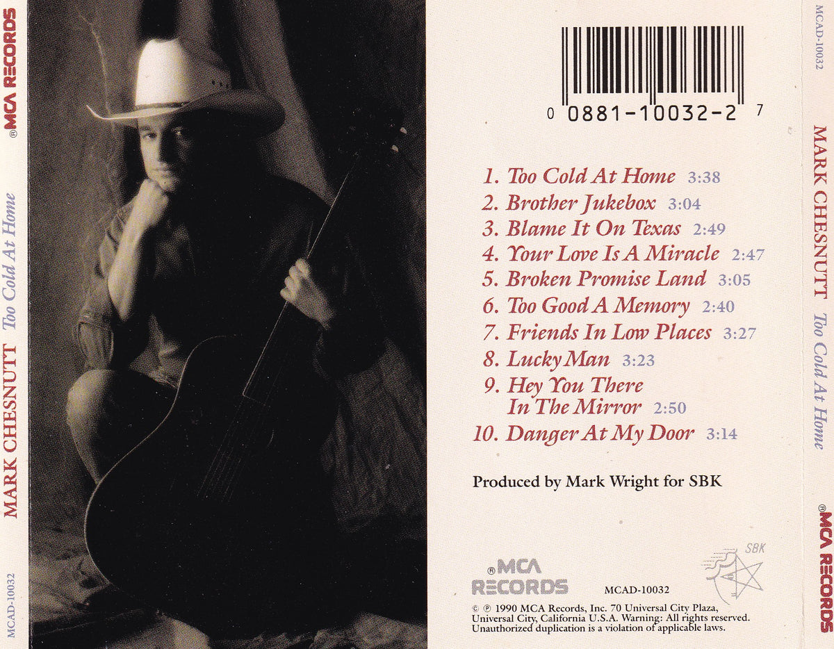 Mark Chesnutt - Too Cold At Home - CD