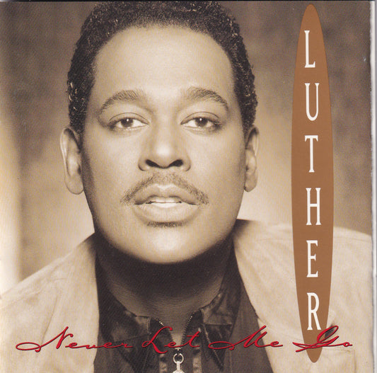 Luther Vandross - Never Let Me Go - CD