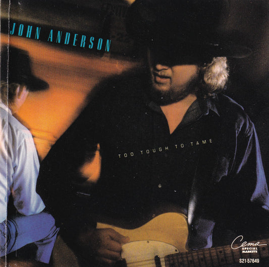John Anderson - Too Tough To Tame - CD