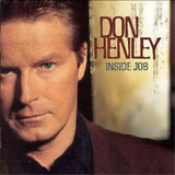 Don Henley - Inside Job - CD