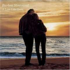 Barbra Streisand - A Love Like Ours - Used CD - The CD Exchange