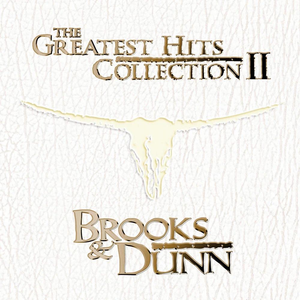 Brooks & Dunn - The Greatest Hits Collection II - CD