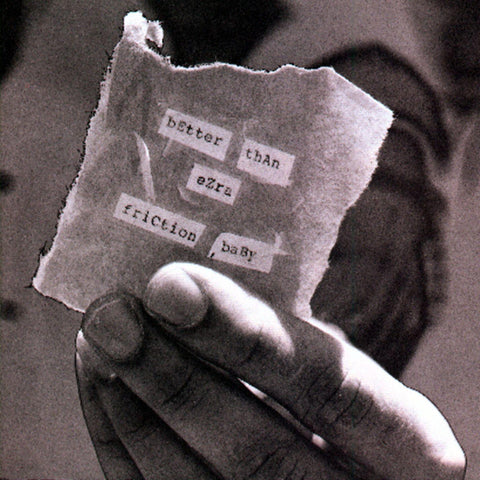 Better Than Ezra – Friction, Baby - CD