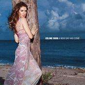 Dion, Celine | A New Day Has Come - The CD Exchange