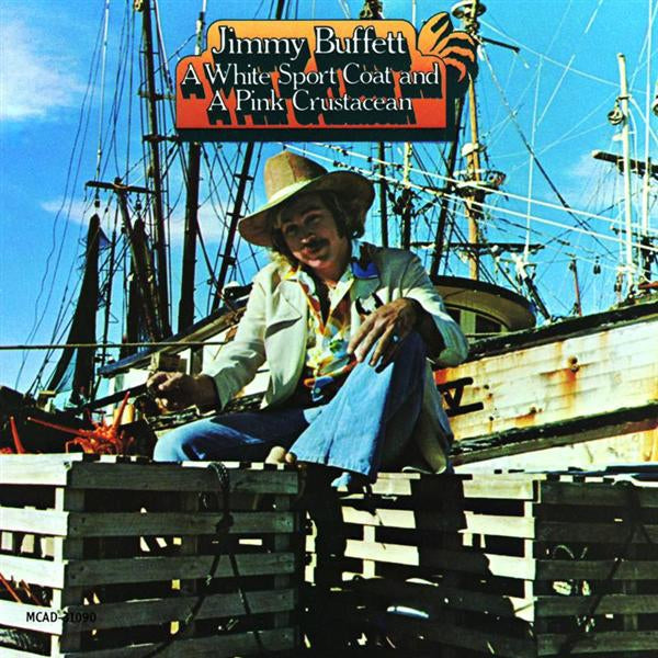 Jimmy Buffett - A White Sport Coat and a Pink Crustacean - CD