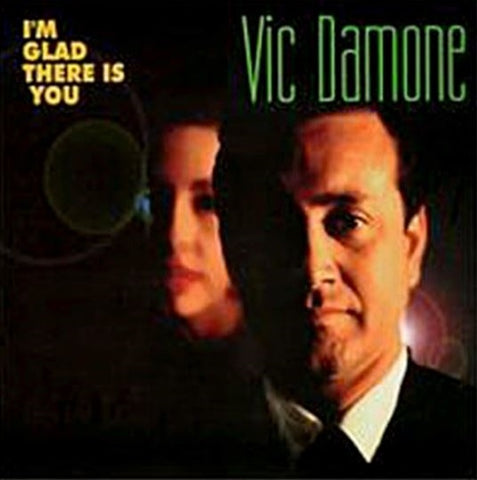 Vic Damone - I'm Glad There Is You - CD