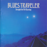 Blues Traveler - Straight On Till Morning - CD - The CD Exchange