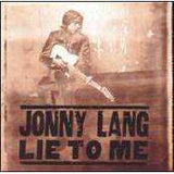 Jonny Lang - Lie To Me - CD,CD,The CD Exchange