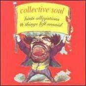 Collective Soul - Hints, Allegations & Things Left Unsaid - CD - The CD Exchange