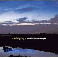David Gray - A New Day At Midnight - CD - The CD Exchange