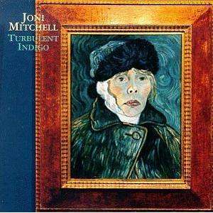 Mitchell, Joni | Turbulent Indigo - The CD Exchange