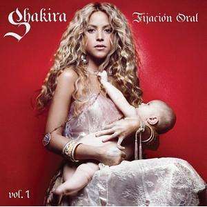 Shakira - Fijacion Oral Vol.1 - Used CD - The CD Exchange