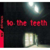DiFranco, Ani | To The Teeth - The CD Exchange