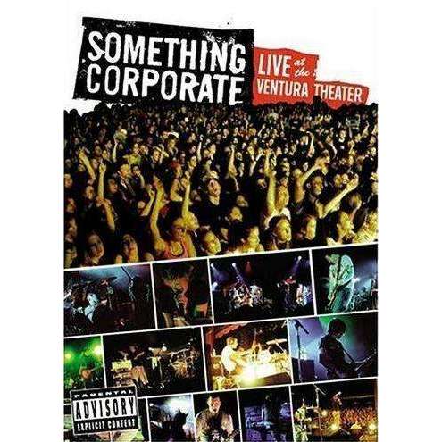 DVD | Something Corporate: Live At The Ventura Theater - The CD Exchange