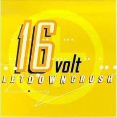 16 Volt | LetDownCrush - The CD Exchange