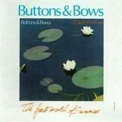 Buttons & Bows - The First Month Of Summer - CD